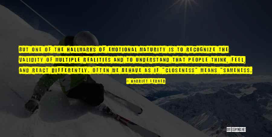 Hidehiko Komatsu Quotes By Harriet Lerner Hidehiko Komatsu Quotes By Harriet Lerner