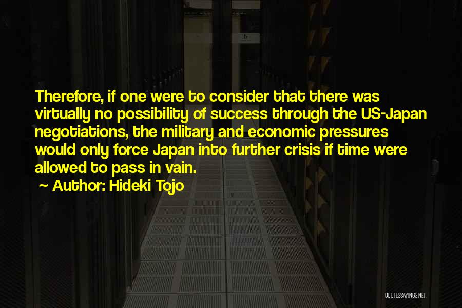 Hideki Quotes By Hideki Tojo