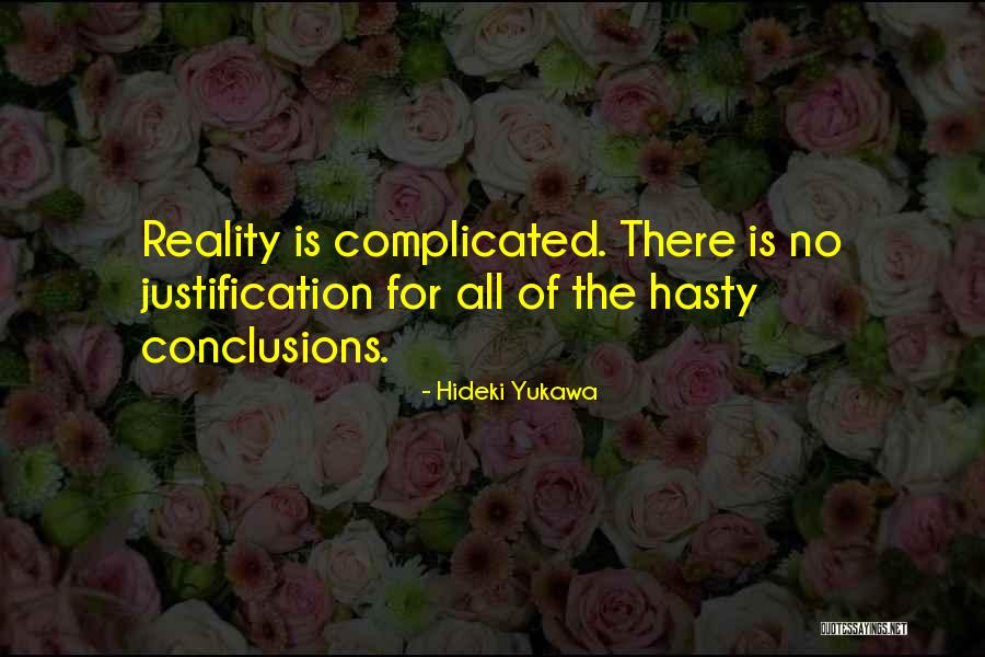 Hideki Yukawa Quotes 1423793 Hideki Yukawa Quotes 1423793
