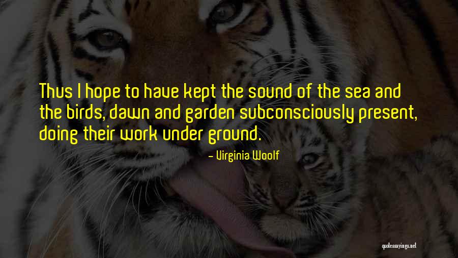 Hidemitsu Hayashi Quotes By Virginia Woolf Hidemitsu Hayashi Quotes By Virginia Woolf