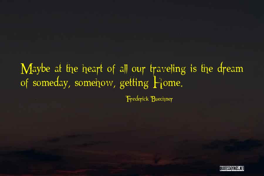 Hidemoto Keikain Quotes By Frederick Buechner Hidemoto Keikain Quotes By Frederick Buechner