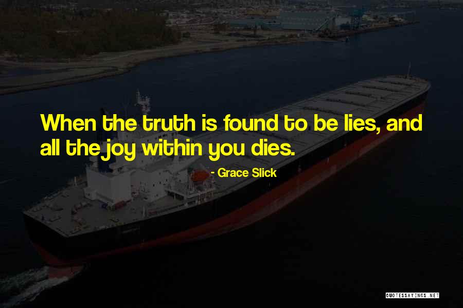 Hidemoto Keikain Quotes By Grace Slick Hidemoto Keikain Quotes By Grace Slick