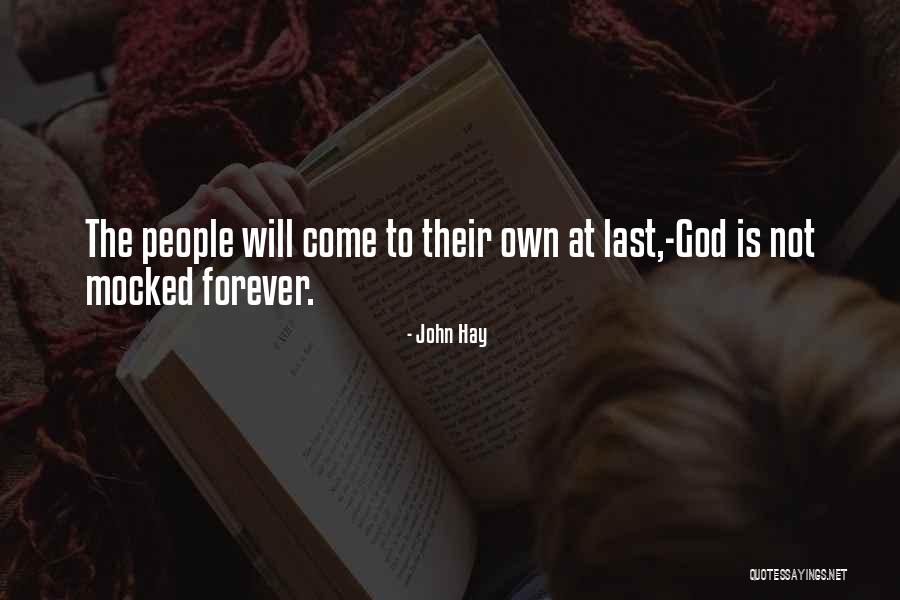 Hidemoto Keikain Quotes By John Hay Hidemoto Keikain Quotes By John Hay