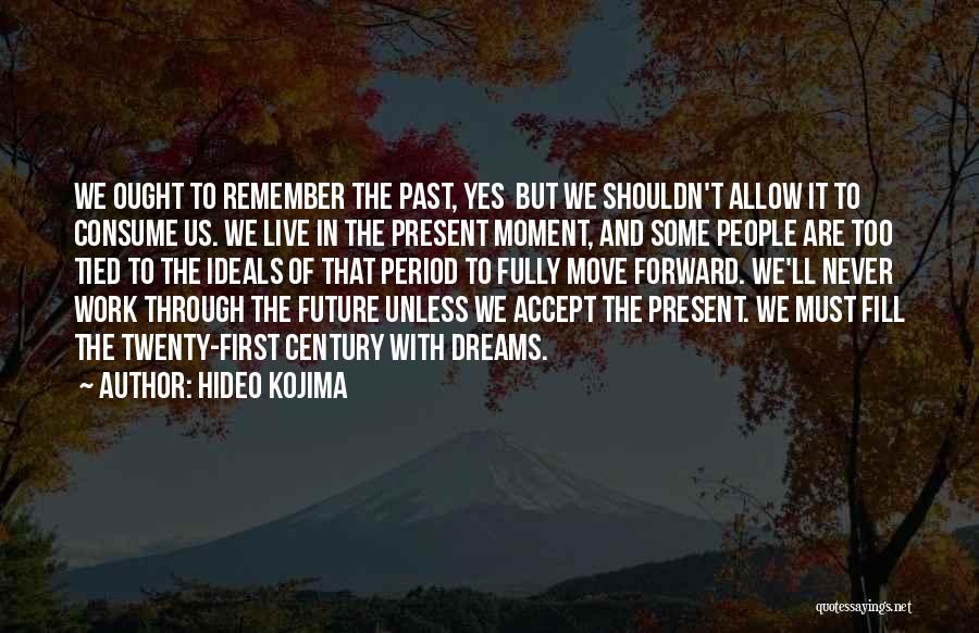 Hideo Kojima Quotes 1042938