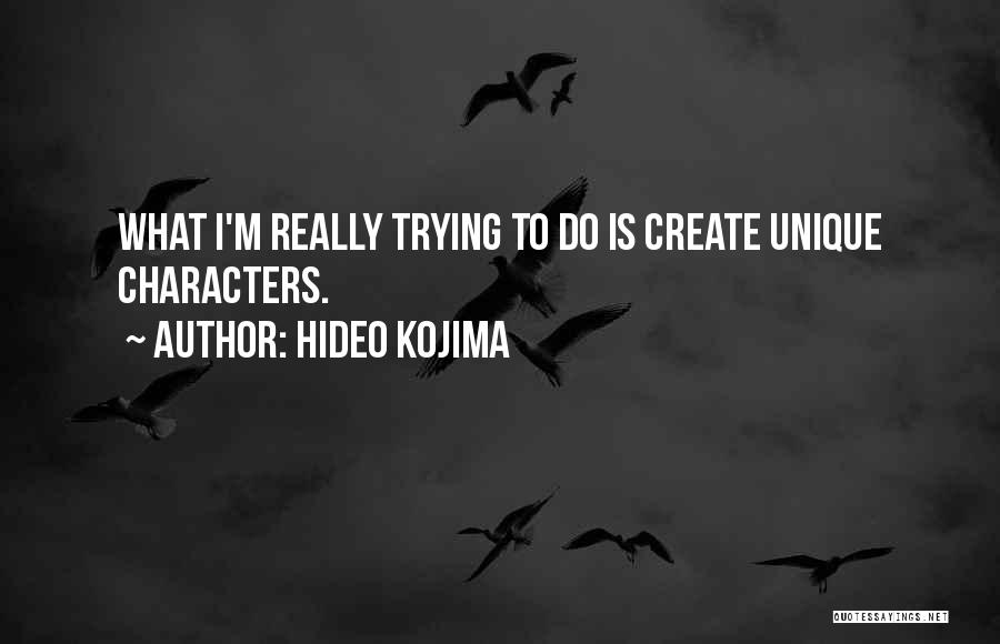 Hideo Kojima Quotes 2078880