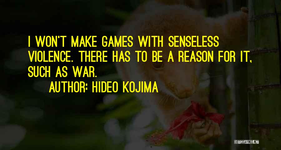 Hideo Kojima Quotes 578213
