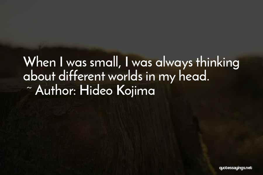 Hideo Kojima Quotes 859572