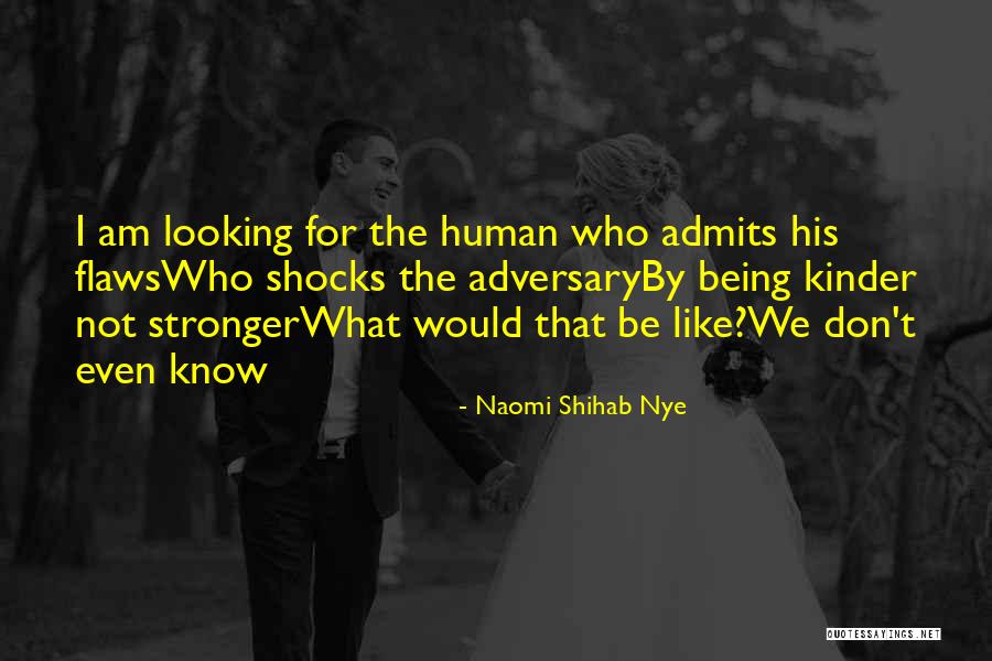 Hideo Sasaki Quotes By Naomi Shihab Nye Hideo Sasaki Quotes By Naomi Shihab Nye
