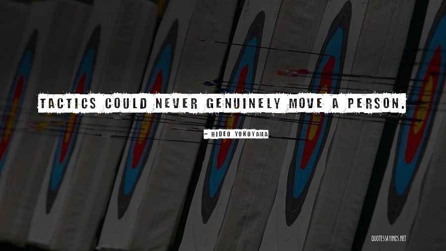 Hideo Yokoyama Quotes 2243999 Hideo Yokoyama Quotes 2243999