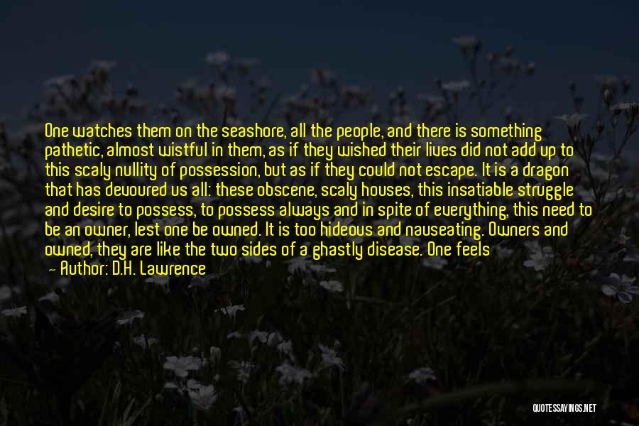 Hideous Quotes By D.H. Lawrence