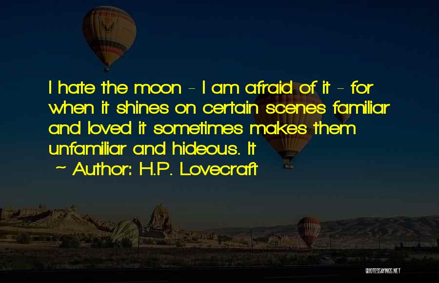 Hideous Quotes By H.P. Lovecraft