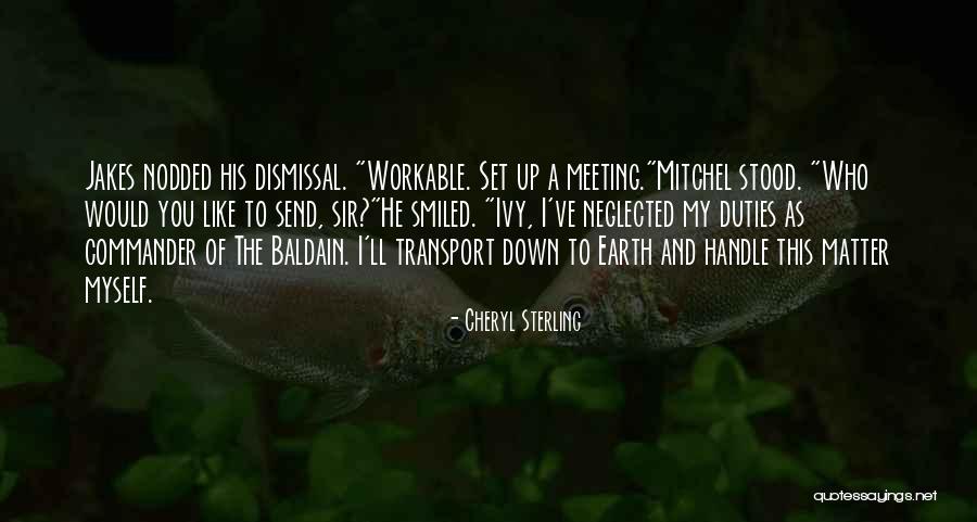 Hideous Sun Quotes By Cheryl Sterling Hideous Sun Quotes By Cheryl Sterling