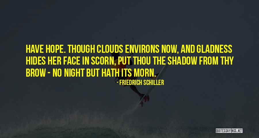 Hides Her Quotes By Friedrich Schiller Hides Her Quotes By Friedrich Schiller
