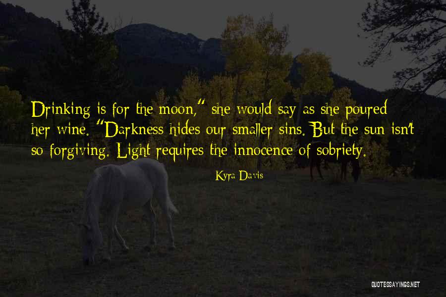 Hides Her Quotes By Kyra Davis Hides Her Quotes By Kyra Davis