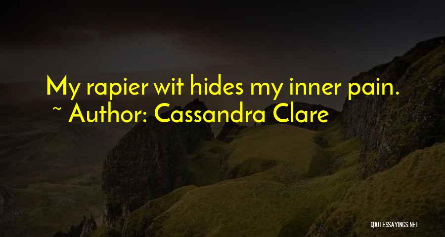 Hides Pain Quotes By Cassandra Clare