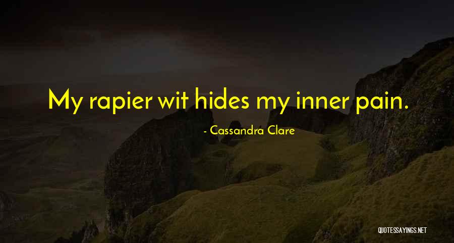 Hides Pain Quotes By Cassandra Clare