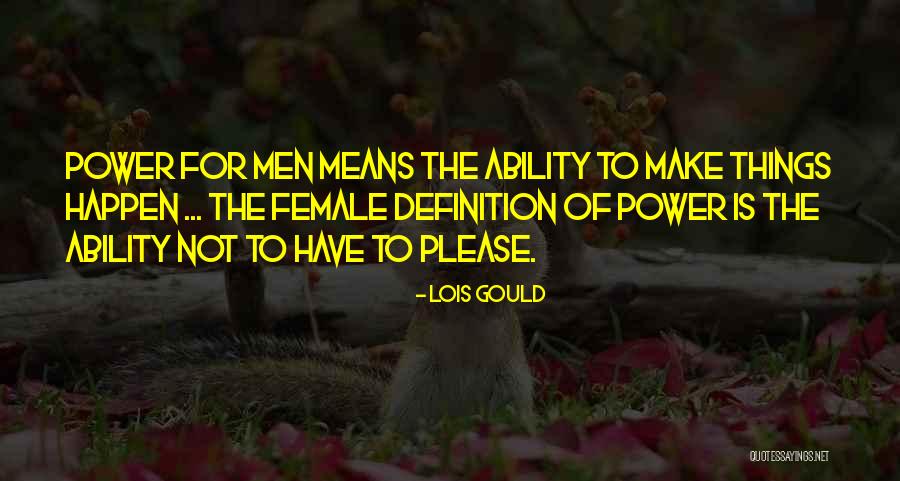 Hidesaburo Ueno Imagenes Quotes By Lois Gould Hidesaburo Ueno Imagenes Quotes By Lois Gould