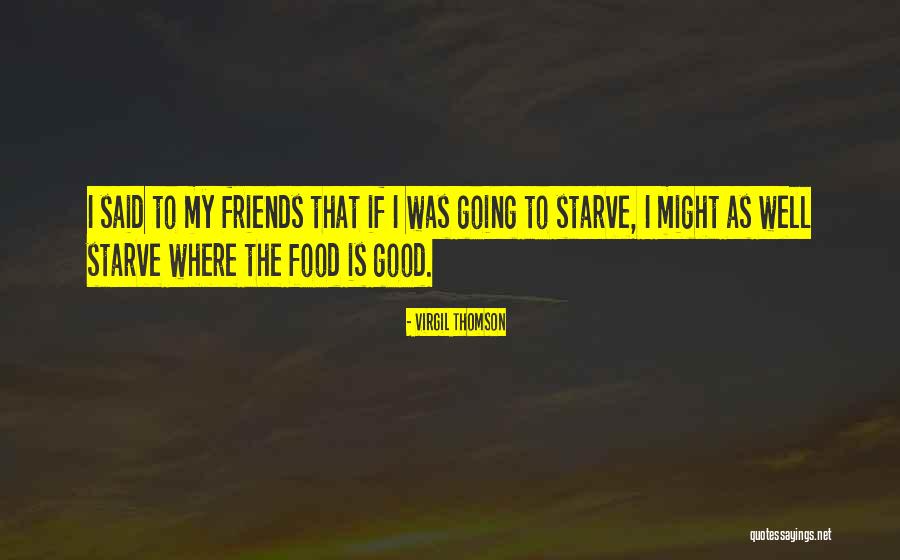 Hideshi Fitness Quotes By Virgil Thomson Hideshi Fitness Quotes By Virgil Thomson