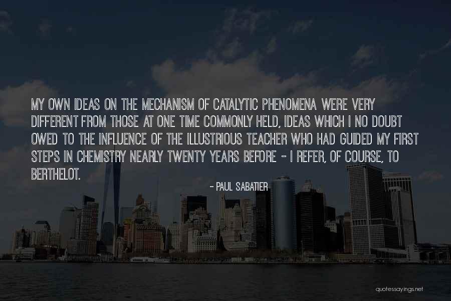 Hideshi Quotes By Paul Sabatier Hideshi Quotes By Paul Sabatier