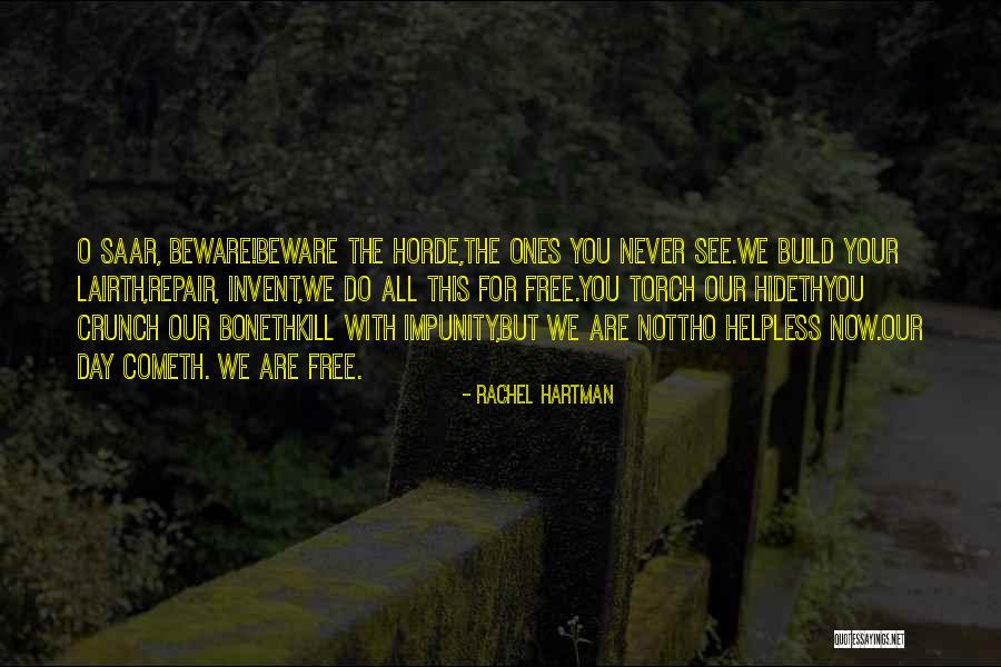 Hideth Quotes By Rachel Hartman Hideth Quotes By Rachel Hartman