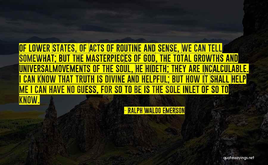 Hideth Quotes By Ralph Waldo Emerson Hideth Quotes By Ralph Waldo Emerson