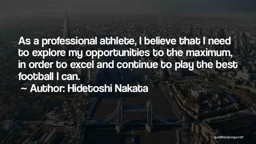 Hidetoshi Nakata Quotes 335435