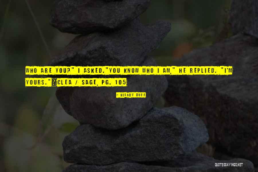 Hidetsugus Second Quotes By Hilary Duff Hidetsugus Second Quotes By Hilary Duff