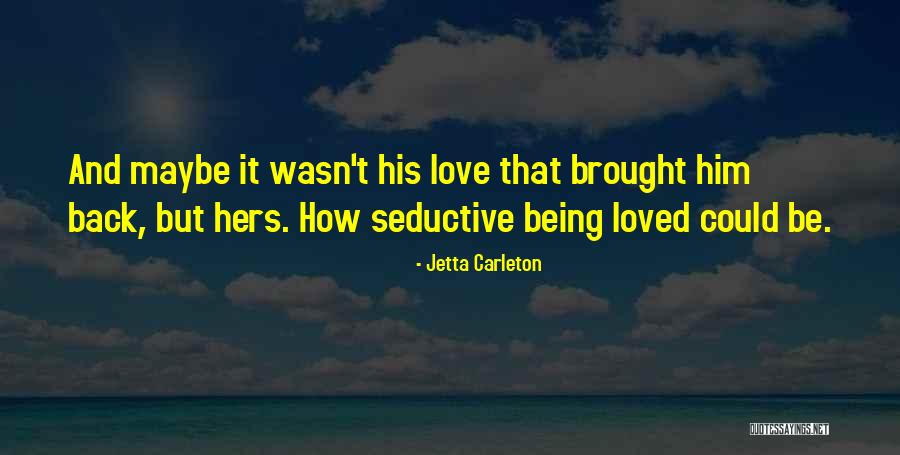 Hideurass Quotes By Jetta Carleton Hideurass Quotes By Jetta Carleton