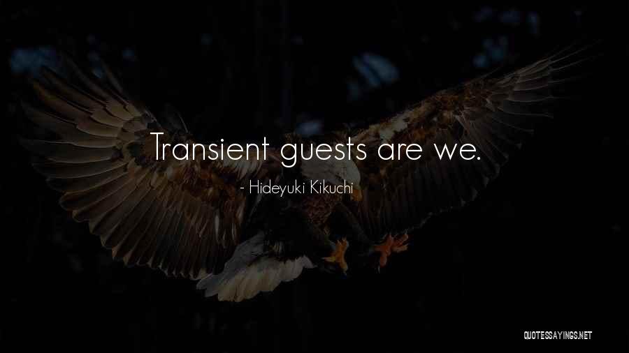 Hideyuki Quotes By Hideyuki Kikuchi Hideyuki Quotes By Hideyuki Kikuchi