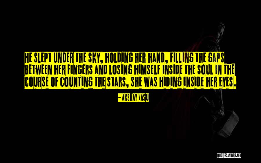 Hiding Eyes Quotes By Akshay Vasu Hiding Eyes Quotes By Akshay Vasu