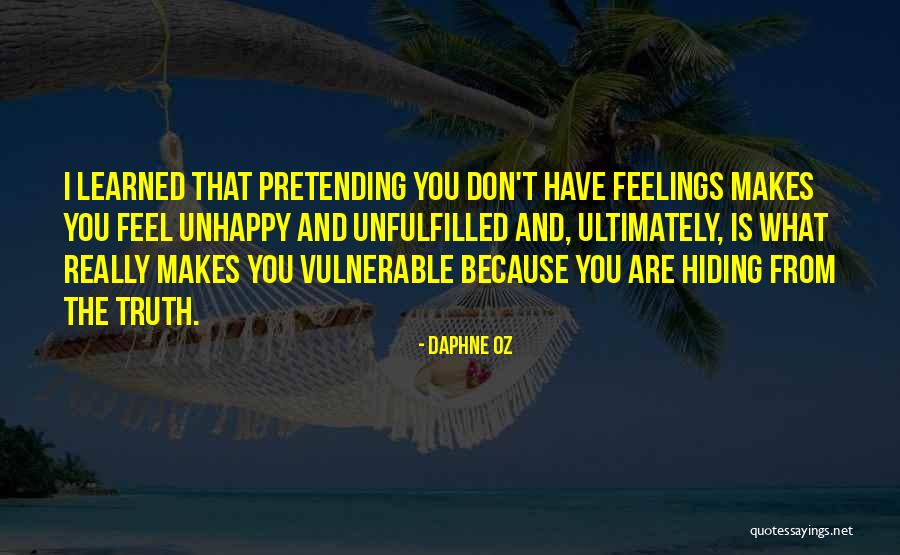 Hiding Feelings Quotes By Daphne Oz