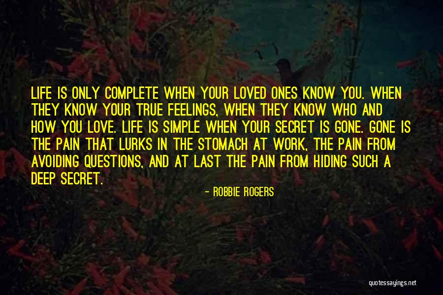 Hiding Feelings Quotes By Robbie Rogers