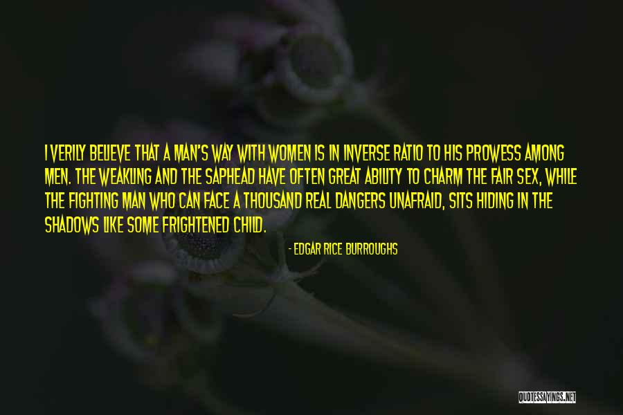 Hiding In The Shadows Quotes By Edgar Rice Burroughs Hiding In The Shadows Quotes By Edgar Rice Burroughs