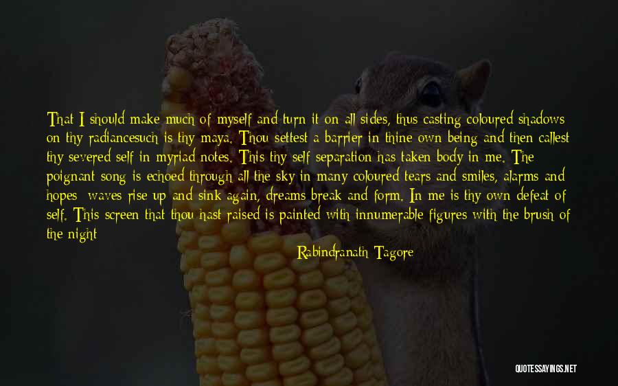 Hiding In The Shadows Quotes By Rabindranath Tagore Hiding In The Shadows Quotes By Rabindranath Tagore