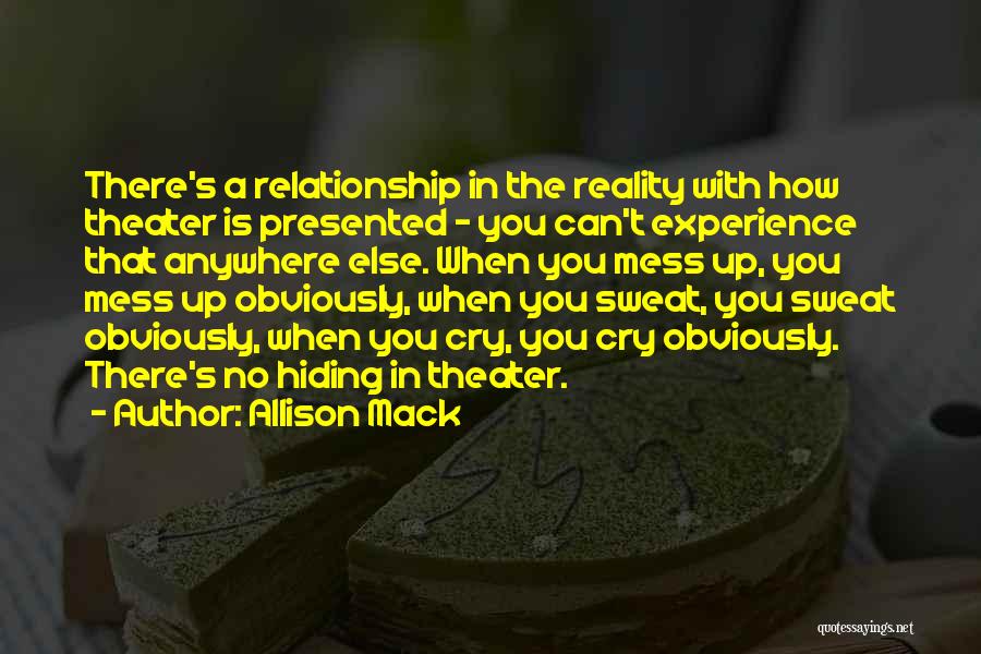 Hiding Our Relationship Quotes By Allison Mack