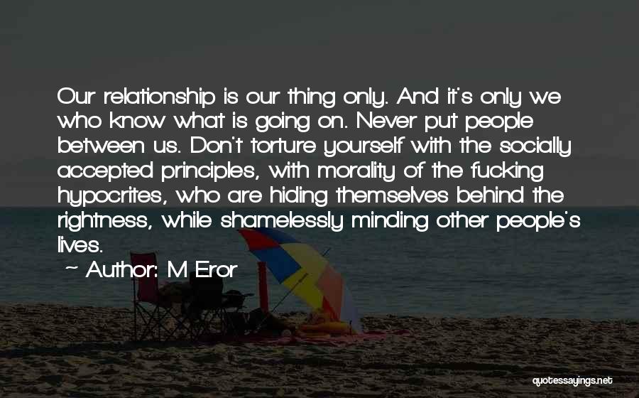 Hiding Our Relationship Quotes By M Eror