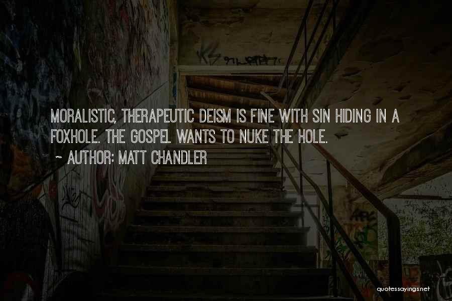 Hiding Sin Quotes By Matt Chandler