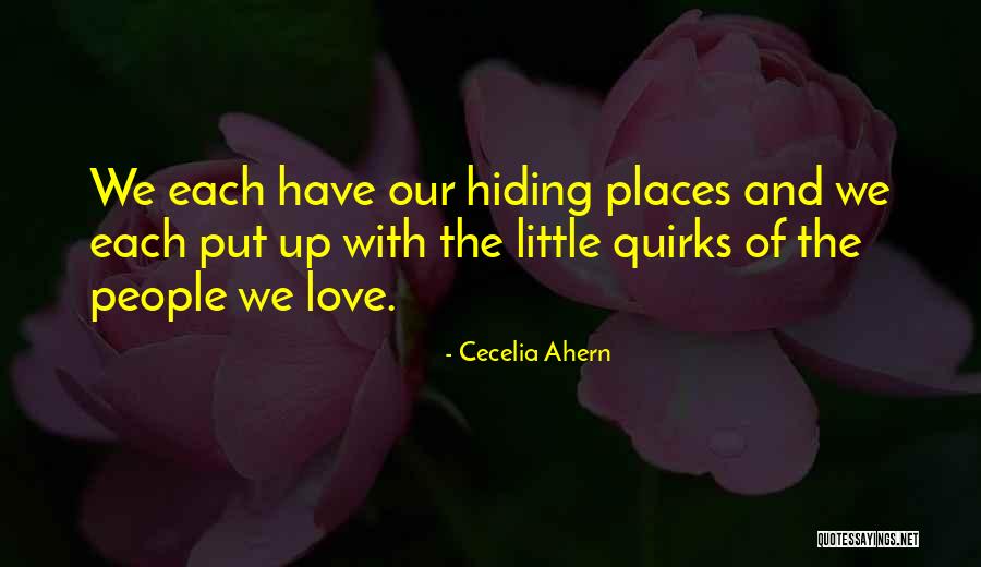 Hiding Things From People Quotes By Cecelia Ahern Hiding Things From People Quotes By Cecelia Ahern