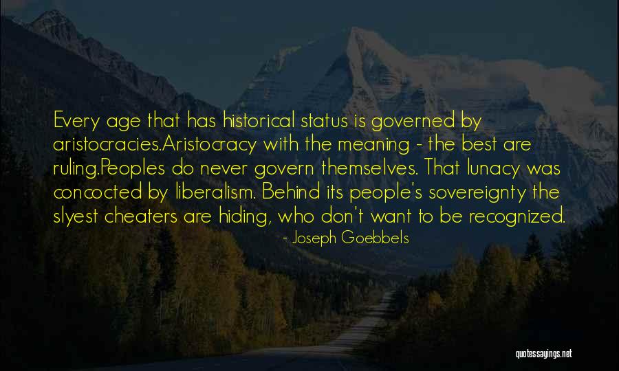 Hiding Things From People Quotes By Joseph Goebbels Hiding Things From People Quotes By Joseph Goebbels