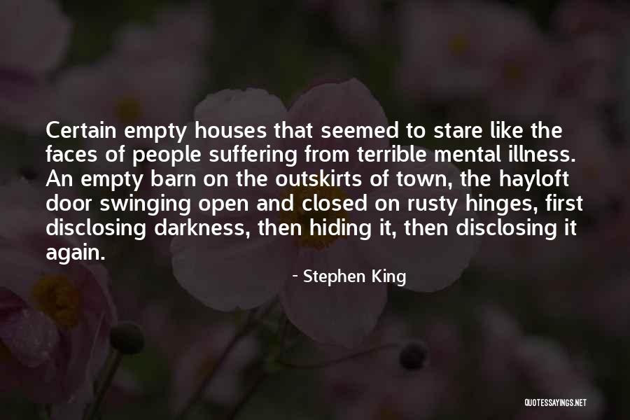 Hiding Things From People Quotes By Stephen King Hiding Things From People Quotes By Stephen King