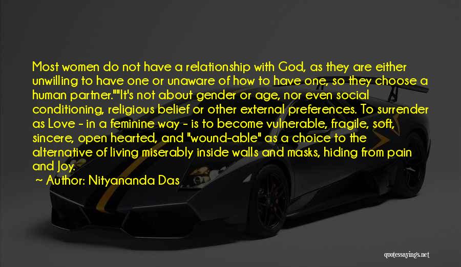 Hiding Things From Your Partner Quotes By Nityananda Das