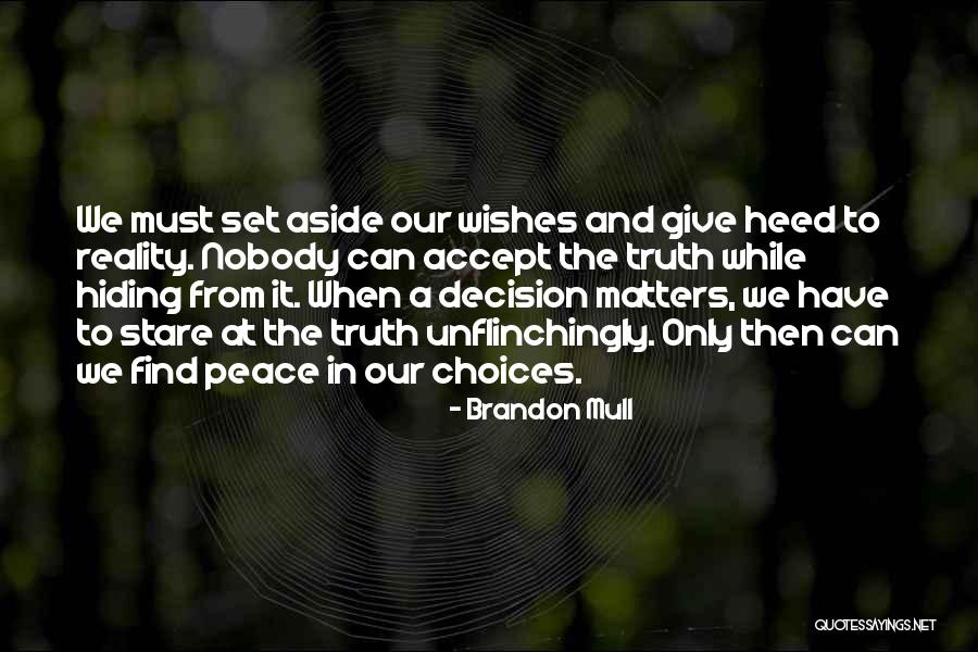 Hiding Truth Quotes By Brandon Mull Hiding Truth Quotes By Brandon Mull