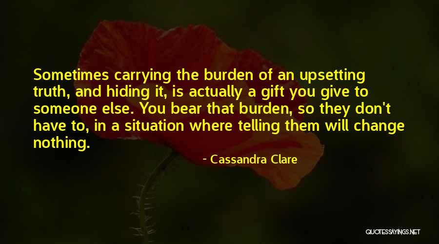 Hiding Truth Quotes By Cassandra Clare Hiding Truth Quotes By Cassandra Clare
