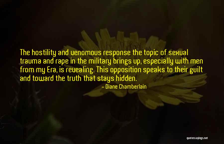 Hiding Truth Quotes By Diane Chamberlain Hiding Truth Quotes By Diane Chamberlain