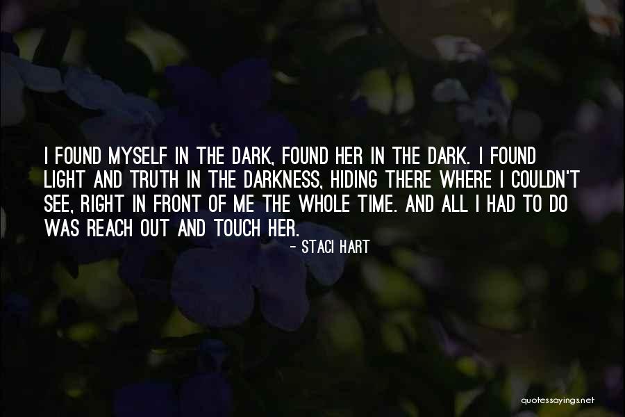 Hiding Truth Quotes By Staci Hart Hiding Truth Quotes By Staci Hart