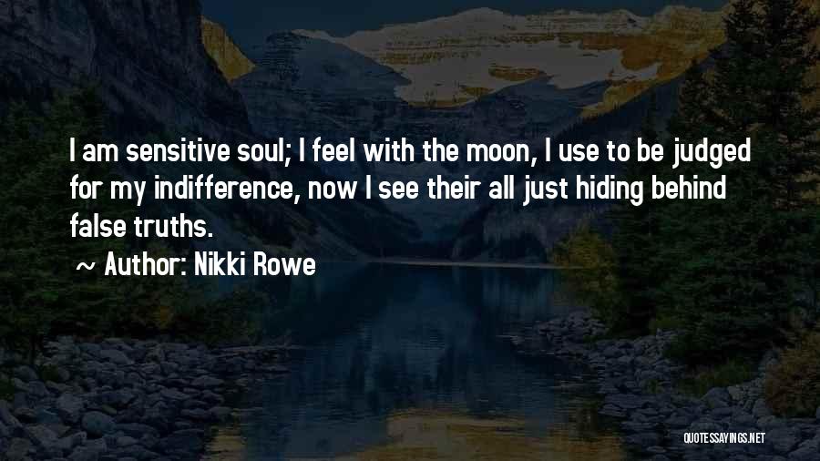 Hiding What You Feel Quotes By Nikki Rowe