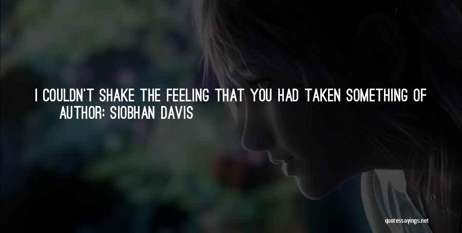 Hiding What You Feel Quotes By Siobhan Davis