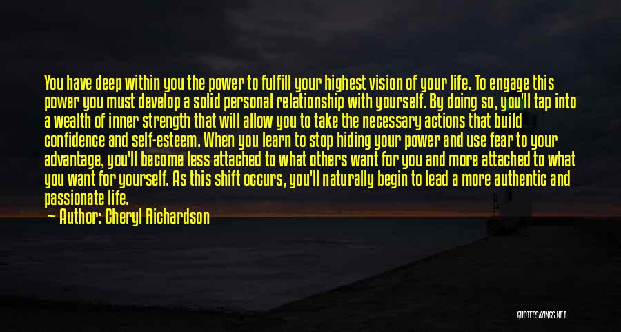 Hiding Your Inner Self Quotes By Cheryl Richardson