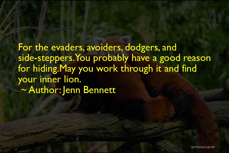 Hiding Your Inner Self Quotes By Jenn Bennett