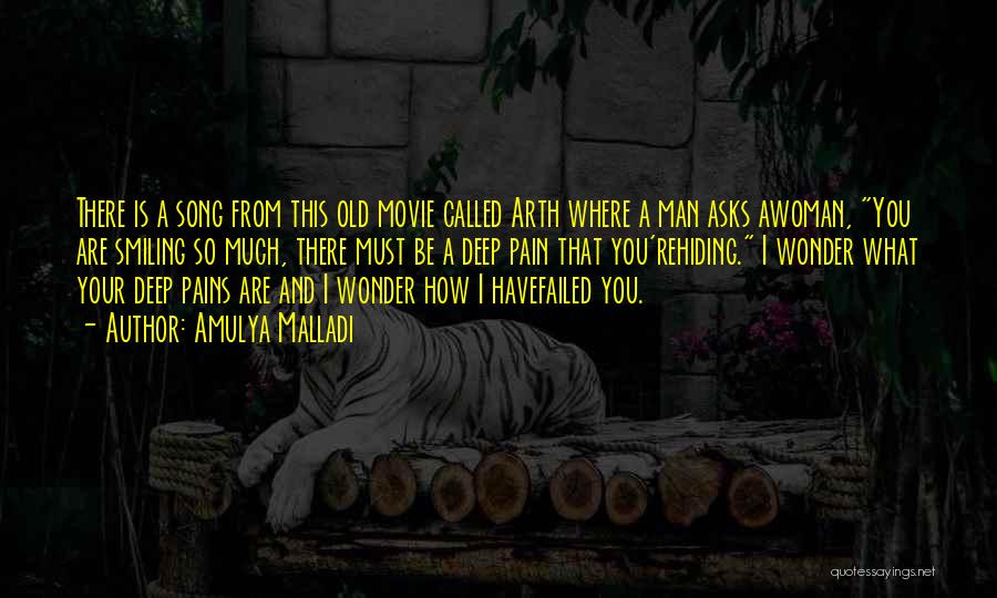 Hiding Your Pain Quotes By Amulya Malladi